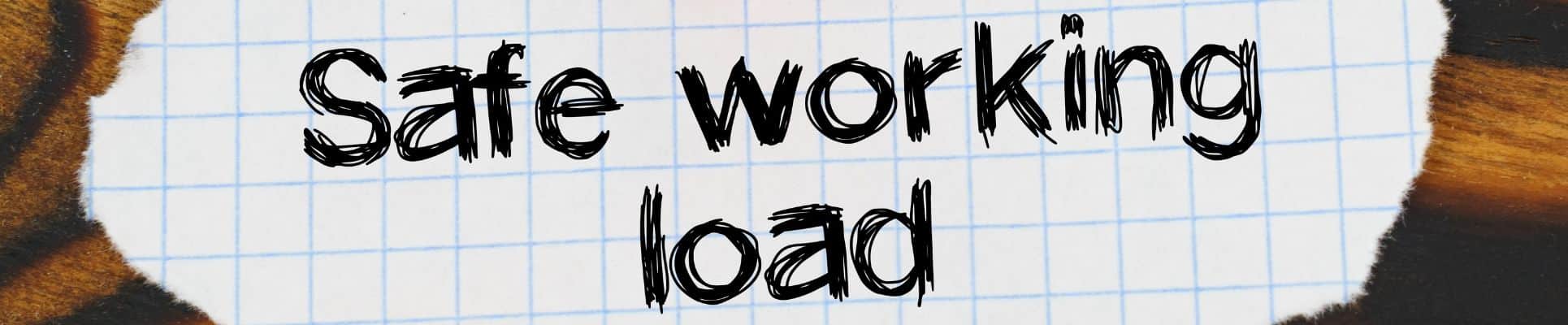 How Do You Determine Working Load Limit?